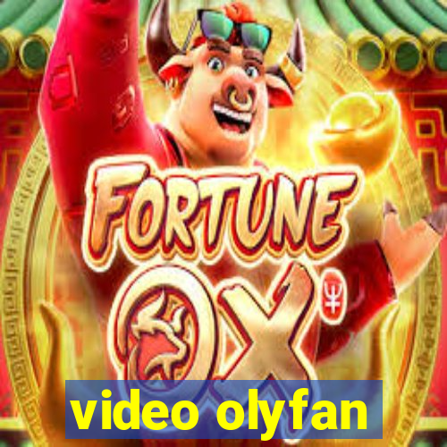 video olyfan